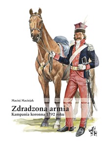 Bild von Zdradzona armia kampania koronna 1792 roku