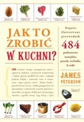 Książka : Jak to zro... - James Peterson