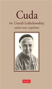 Obrazek Cuda św. Urszuli Ledóchowskiej