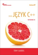 Język C++ ... - Tony Gaddis - buch auf polnisch 