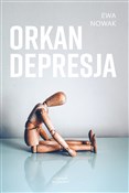 Polska książka : Orkan Depr... - Ewa Nowak