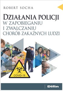 Obrazek Działania policji w zapobieganiu i zwalczaniu chorób zakaźnych ludzi