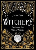 Zobacz : Witchery - Juliet Diaz