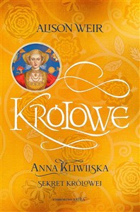 Obrazek Anna Kliwijska. Sekret królowej