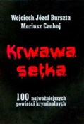 Krwawa set... - Wojciech Józef Burszta, Mariusz Czubaj - Ksiegarnia w niemczech