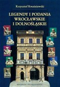 Legendy i ... - Krzysztof Kwaśniewski -  Polnische Buchandlung 
