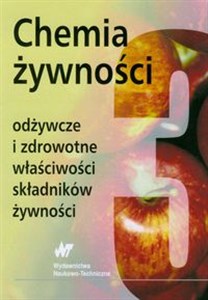 Bild von Chemia żywności Odżywcze i zdrowotne właściwości składników żywności Tom 3