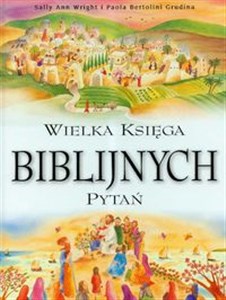 Obrazek Wielka księga biblijnych pytań