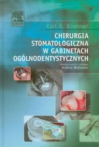 Bild von Chirurgia stomatologiczna w gabinetach ogólnodentystycznych