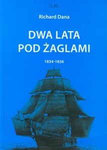 Bild von Dwa lata pod żaglami 1834-1836