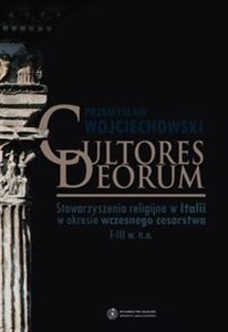 Bild von Cultores Deorum Stowarzyszenia religijne w Italii w okresie wczesnego cesarstwa I-III w. n.e.