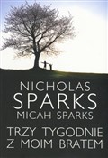 Trzy tygod... - Nicholas Sparks, Micah Sparks -  polnische Bücher