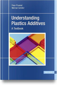 Bild von FRENKEL, P: UNDERSTANDING PLASTICS ADDITIVES