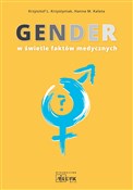 Książka : Gender w ś... - Krzysztof L. Krzystyniak, Hanna M. Kalota