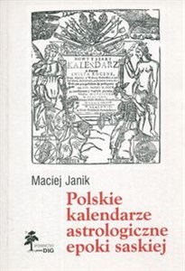 Bild von Polskie kalendarze astrologiczne epoki saskiej