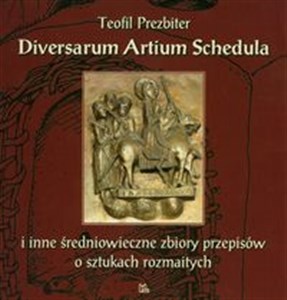 Bild von Diversarum Artium Shedula i inne średniowieczne zbiory przepisów o sztukach rozmaitych