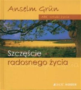 Obrazek Szczęście radosnego życia ABC sztuki życia