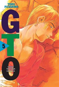 Bild von GTO Great Teacher Onizuka. Tom 5