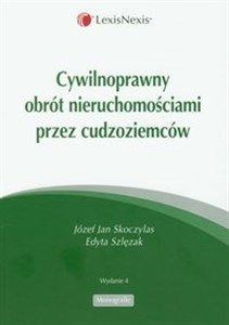 Obrazek Cywilnoprawny obrót nieruchomościami przez cudzoziemców