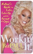 Polska książka : Workin' It... - RuPaul