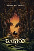 Książka : Bagno - Robert McCammon