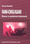 Zobacz : Fani-chuli... - Jerzy Dudała