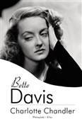 Bette Davi... - Charlotte Chandler -  Polnische Buchandlung 