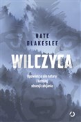 Wilczyca O... - Nate Blakeslee -  polnische Bücher