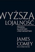 Polnische buch : Wyższa loj... - James Comey