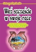 Polnische buch : Weź szczęś... - Katarzyna Bączkowska