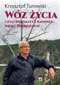 Wóz życia ... - Krzysztof Turowski -  Książka z wysyłką do Niemiec 