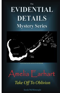 Bild von Amelia Earhart - Take Off to Oblivion (The Evidential Details Mystery Series)