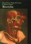 Bioetyka U... - Bernard Gert, Charles M. Culver, Danner K. Clouser -  Polnische Buchandlung 