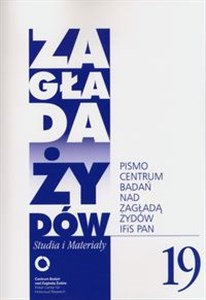 Obrazek Zagłada Żydów. Studia i Materiały nr 19 R.2023