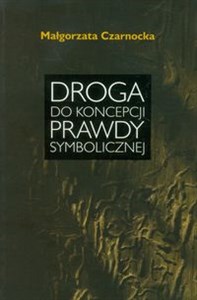 Bild von Droga do koncepcji prawdy symbolicznej