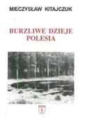 Polska książka : Burzliwe d... - Mieczysław Kitajczuk