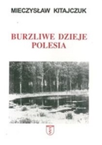 Obrazek Burzliwe dzieje Polesia