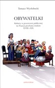 Obywatelki... - Tomasz Wysłobocki - buch auf polnisch 