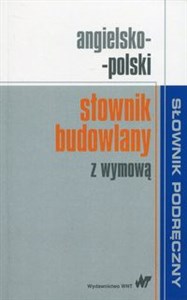 Obrazek Angielsko-polski słownik budowlany z wymową