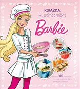 Zobacz : Barbie. Ks... - Unnur Gudrun Palsdottir, Margaret Bjarnadottir, Judy Katschke