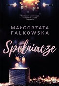 Spełniacze... - Małgorzata Falkowska -  fremdsprachige bücher polnisch 