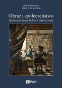 Książka : Obraz i sp... - Barbara Lewicka, Marek S. Szczepański