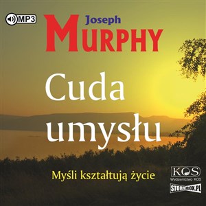 Obrazek [Audiobook] Cuda umysłu Myśli kształtują życie