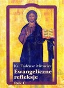 Zobacz : Ewangelicz... - Tadeusz Mrowiec