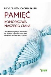 Obrazek Pamięć komórkowa naszego ciała