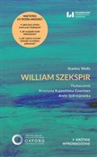 William Sz... - Stanley Wells -  Książka z wysyłką do Niemiec 