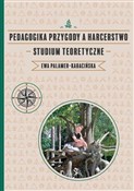 Zobacz : Pedagogika... - Ewa Palamer-Kabacińska