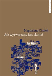 Obrazek Jak wytwarzany jest slums? Studium przypadku mieszkańców Kibery i Korogocho w Nairobi