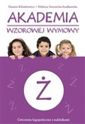 Akademia w... - Danuta Klimkiewicz, Elżbieta Siennicka-Szadkowska -  Polnische Buchandlung 