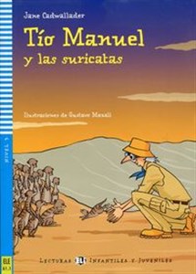 Obrazek Tio Manuel y las suricatas + CD Nivel 3 A1.1